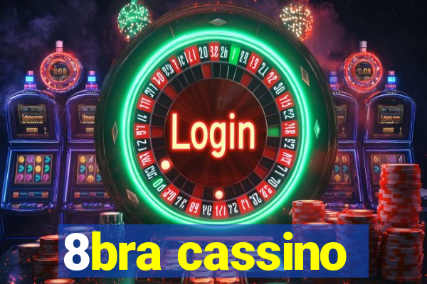 8bra cassino